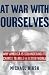 Image of At War with Ourselves: Why America Is Squandering Its Chance to Build a Better World