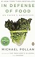 In Defense of Food: An Eater's Manifesto