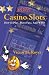 Search : New Casino Slots: How to Play, have Fun and Win