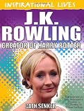 J. K. Rowling (Inspirational Lives)