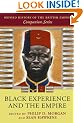Black Experience and the Empire (Oxford History of the British Empire Companion Series)