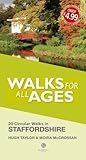 Walks for all ages : Staffordshire