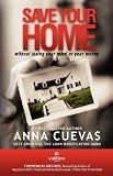 Save Your Home: without losing your mind or your money