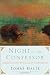 Night of the Confessor: Christian Faith in an Age of Uncertainty