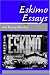 Eskimo Essays: Yup'ik Lives and How We See Them