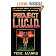Project L. U. C. I. D.: The Beast 666 Universal Human Control System