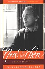 Now and Then: A Memoir of Vocation