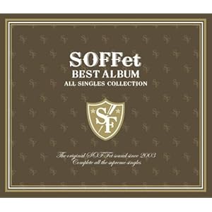 【クリックで詳細表示】SOFFet BEST ALBUM ～ALL SINGLES COLLECTION～