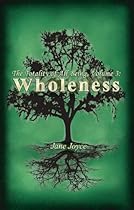 Wholeness (The Totality of All Being)