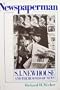 Newspaperman: S.I. Newhouse and the business of news