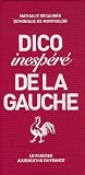 Dico inespéré de la gauche