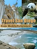 Travel San Diego, California  - Illustrated city guide and maps. Bonus: FREE Sudoku Puzzles &  Sense and Sensibility by Jane Austen (Mobi Travel)