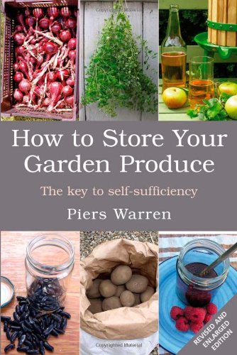 How to Store Your Garden Produce: The Key to Self-sufficiency
