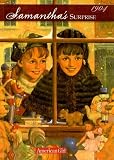 Samantha's Surprise: A Christmas Story (The American Girls Collection, Scholastic Edition. Ages: 9-12)