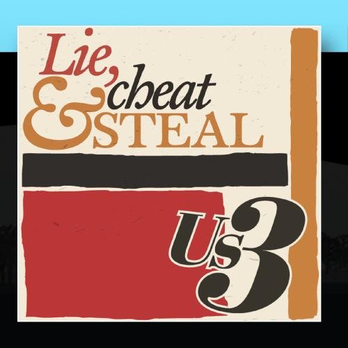 Us3 - Lie, Cheat & Steal - Zortam Music