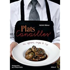 Plats Canailles : Ris, rognons, tripes et Cie