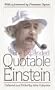The Expanded Quotable Einstein