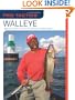 Pro Tactics: Walleye: Use the Secrets of the Pros to Catch More and Bigger Walleye