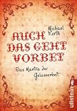 Produkt-Bild: Auch das geht vorbei: Das Mantra der Gelassenheit