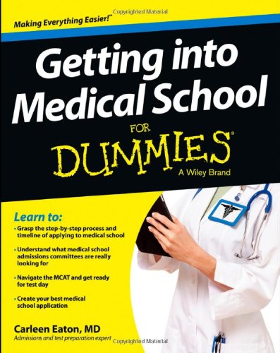 getting into medical school for dummies