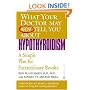 What Your Doctor May Not Tell You About Hypothyroidism: A Simple Plan for Extraordinary Results