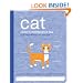 The Cat Owner's Maintenance Log (Owner's and Instruction Manual)