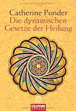 Produkt-Bild: Die dynamischen Gesetze der Heilung