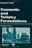 Cosmetic and Toiletry Formulations, Vol. 8 (Cosmetic & Toiletry Formulations)