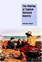 The Making of English National Identity (Cambridge Cultural Social Studies)