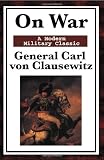 On War: A Modern Military Classic