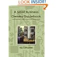 A Small Business Owners Guidebook'