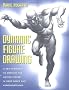 Dynamic Figure Drawing: A New Approach to Drawing the Moving Figure in Deep Space and Foreshortening (Practical Art Books)