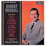 Robert Merrill: Arias from Otello, Un Ballo in Maschera, Il Trovatore