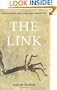 The Link: Uncovering Our Earliest Ancestor
