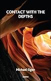 Contact with the depths