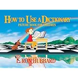 How to Use a Dictionary: Picture Book for Children