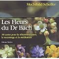 Les fleurs du Dr Bach : 38 cartes pour la r�harmonisation, le recentrage et la m�ditation