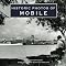 Mobile Alabama: Pictures of the Past