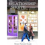 The Relationship ShoppeA Novel