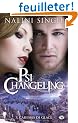Psi-changeling, Tome 3 : Caresses de glace