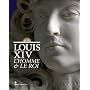 Louis XIV : L'homme et le roi