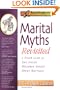 Marital Myths Revisited: A Fresh Look at Two Dozen Mistaken Beliefs About Marriage (Rebuilding Books)