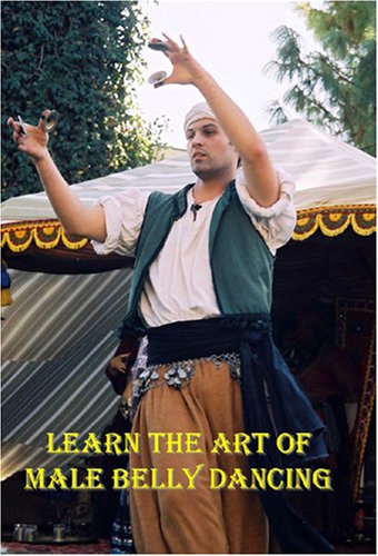 Learn the Art of Male Belly Dancing by Dance Videos