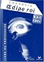 Oedipe roi, Sophocle : Livre du professeur