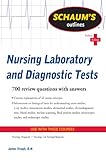 Schaum's outlines : nursing laboratory and diagnostic tests