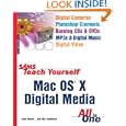Sams Teach Yourself Mac OS X Digital Media All In One (Sams Teach Yourself)