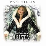 Pam Tillis -  Just in Time for Christmas