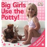 Big Girls Use the Potty!