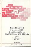 Time-resolved fluorescence spectroscopy in biochemistry and biology