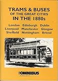 Trams & buses of the great cities in the 1880s